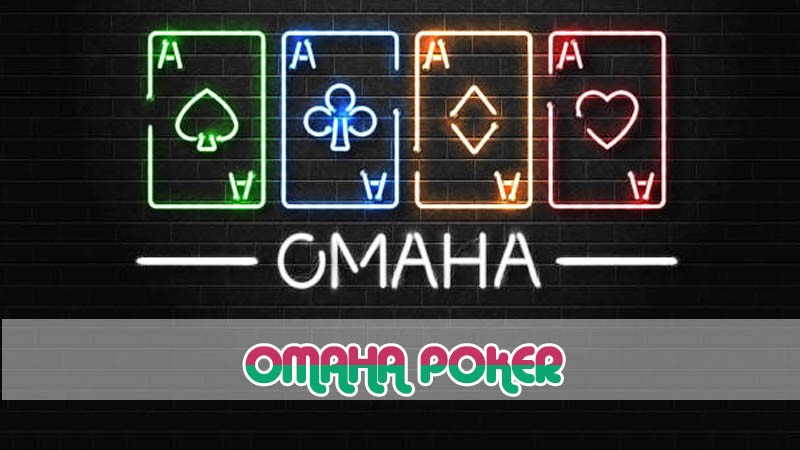 Omaha Poker - Hướng dẫn chi tiết cho người mới bắt đầu - wi88