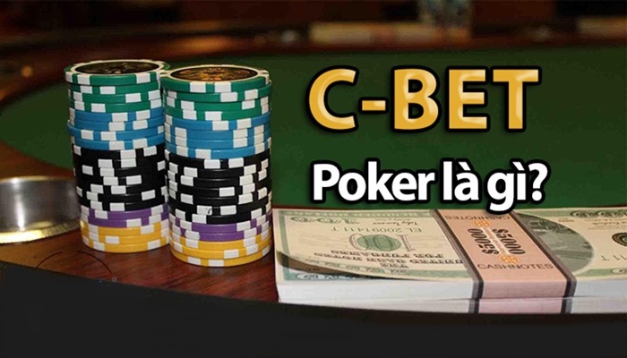 Cược C trong poker là gì? Ba chiến lược cược C được các chuyên gia tiết lộ.